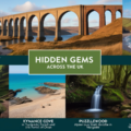 Hidden Gems in the UK